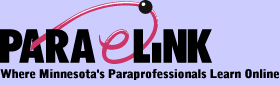 Para eLink: Where Minnesota's Paraprofessionals Learn Online